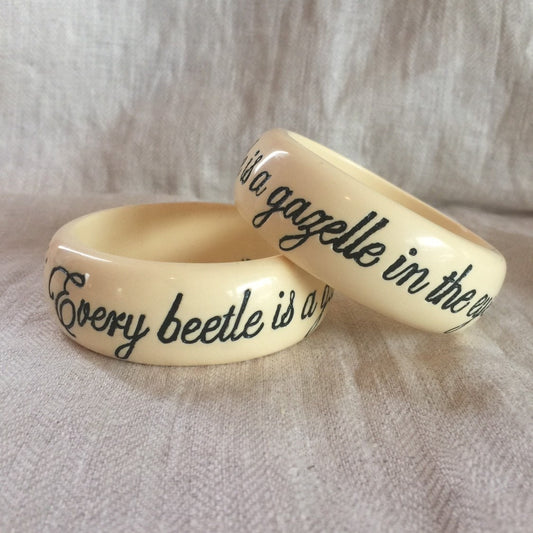 Every beetle is a gazelle in the eyes of its mother - Nantucket Bangle